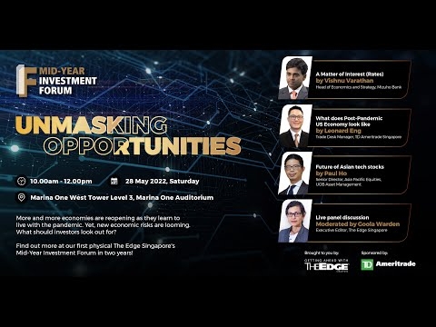 Mid Year Investment Forum 2022: Unmasking Opportunities | The Edge Singapore